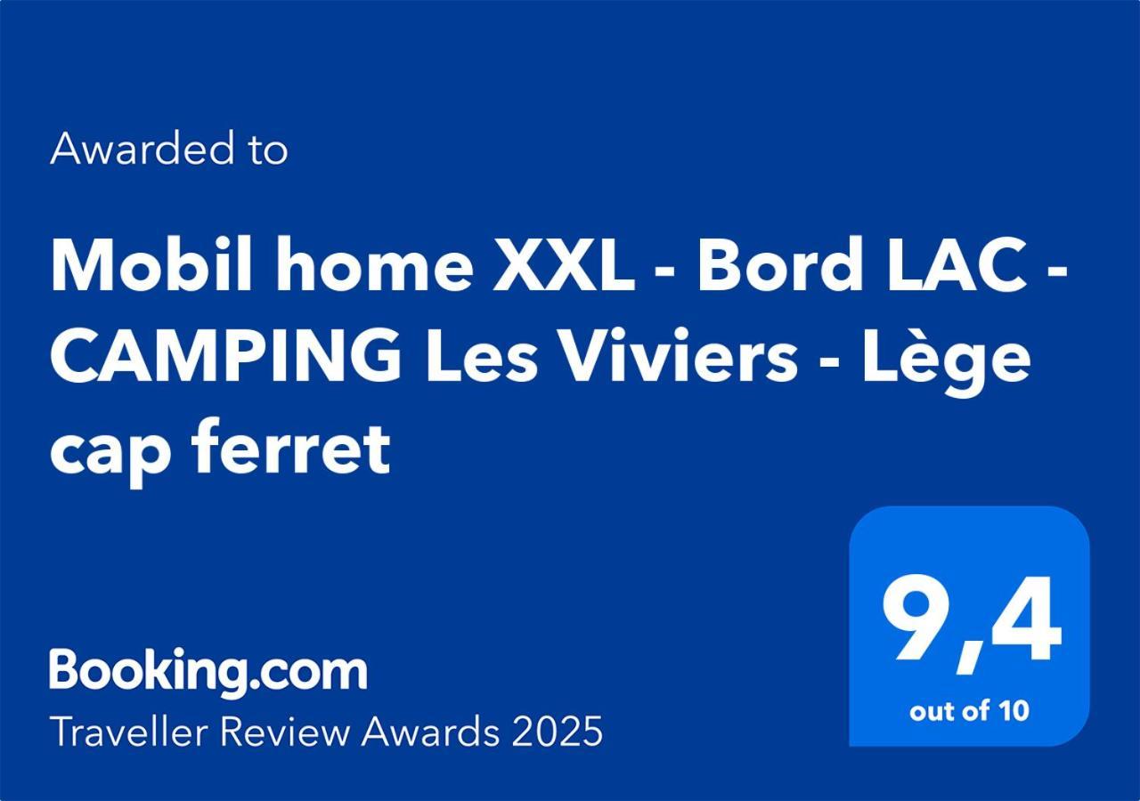 Mobil Home Xxl - Bord Lac - Camping Les Viviers - Lege Cap Ferret Экстерьер фото